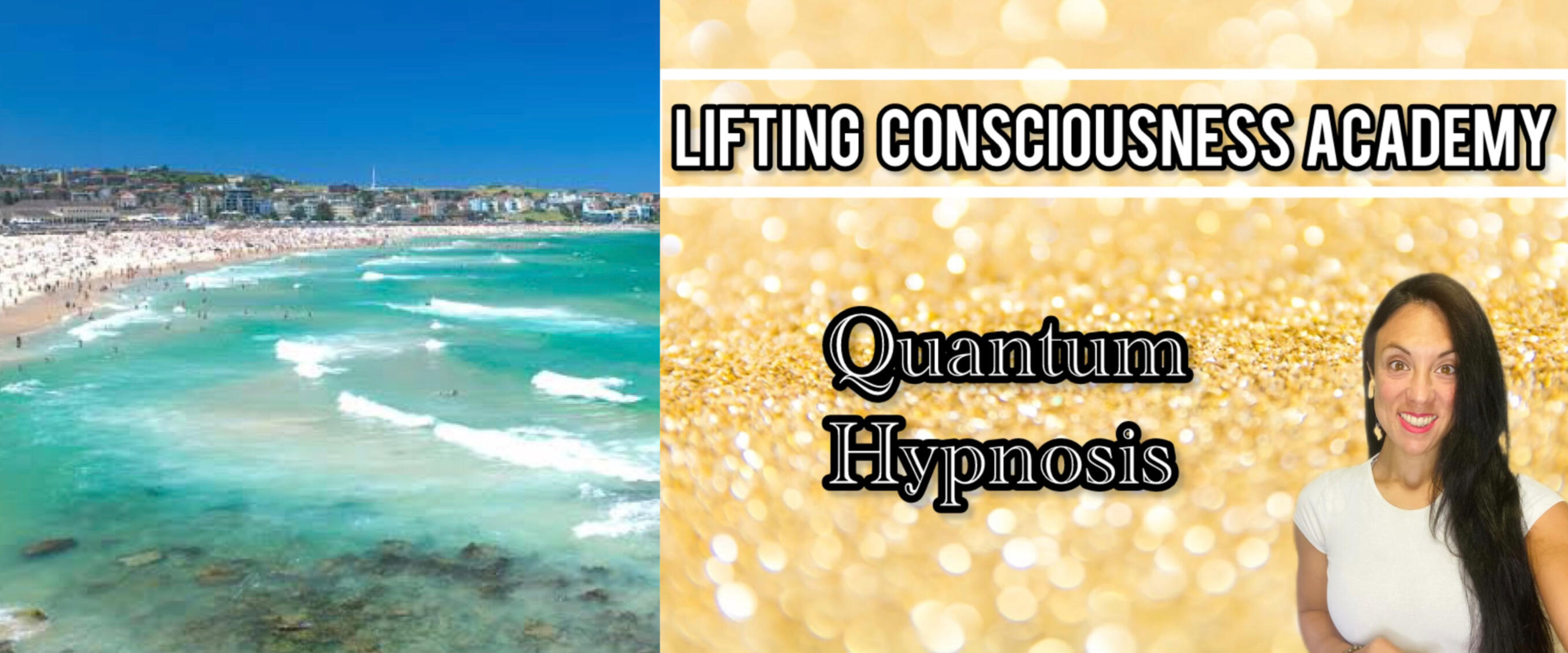 Lifting Consciousness Academy Quantum Hypnosis